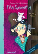 Cover-Bild zum Titel 'Ella Spionella' von 'Florentine Hein'