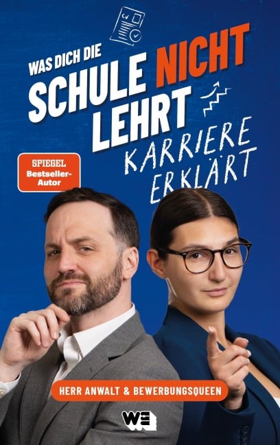 Was dich die Schule nicht lehrt: Karriere erklärt - Tim Hendrik Walter, Ivana Tadic