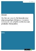 Die Patrizier und die Problematik einer allgemeingültigen Definition. Charakter, Lebenswelt, wirtschaftliches Treiben und politische Partizipation - 