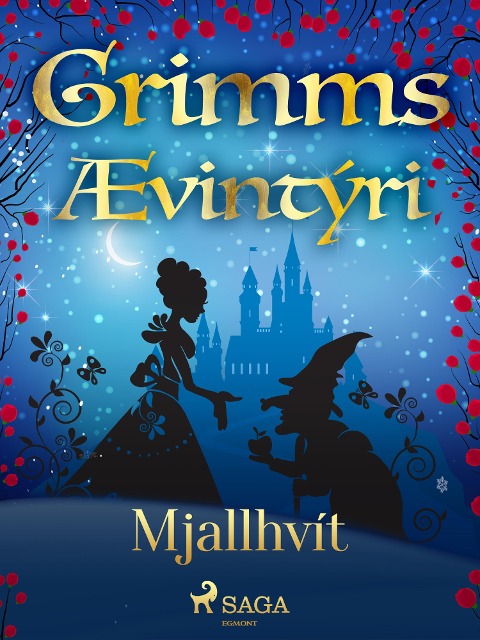 Mjallhvít - Grimmsbræður