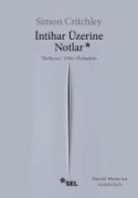 Intihar Üzerine Notlar - Simon Critchley