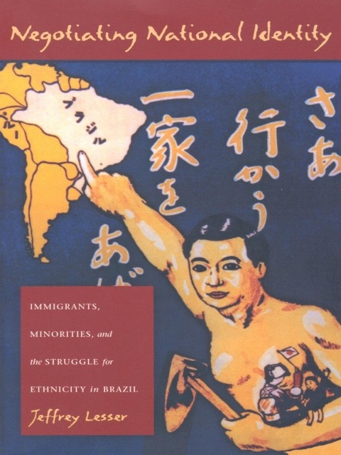 Negotiating National Identity - Lesser Jeffrey Lesser