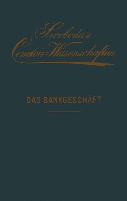 Das Bankgeschäft - Hans Hauptmann