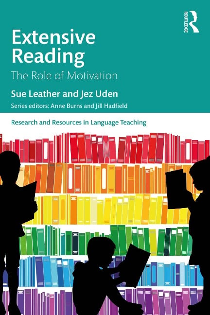 Extensive Reading - Sue Leather, Jez Uden