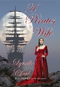 A Pirate's Wife - Lynelle Clark