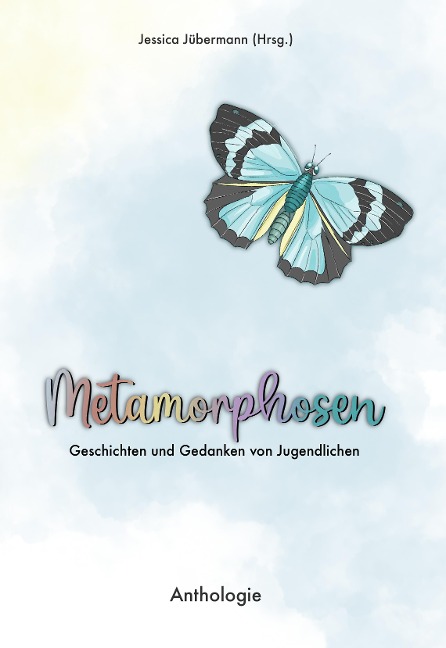 Metamorphosen - Jessica Jübermann