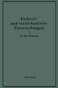 Cover-Bild zum Titel 'Färberei- und textilchemische Untersuchungen' von 'Paul Hermann'