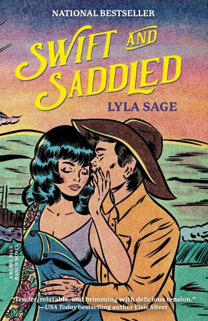 Swift and Saddled - Lyla Sage