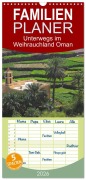 Cover-Bild zum Titel 'Familienplaner 2026 - Unterwegs im Weihrauchland Oman mit 5 Spalten (Wandkalender, 21 x 45 cm) CALVENDO' von 'Werner Altner'
