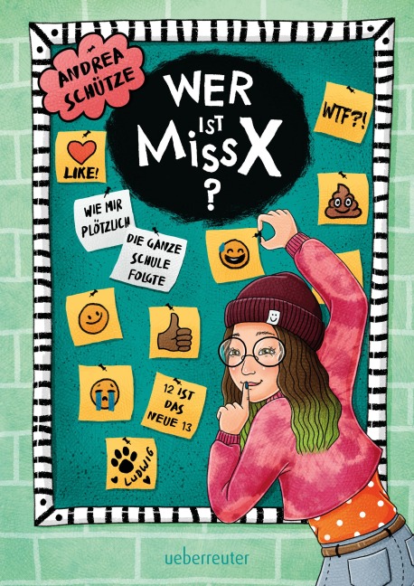 Wer ist Miss X? - Andrea Schütze