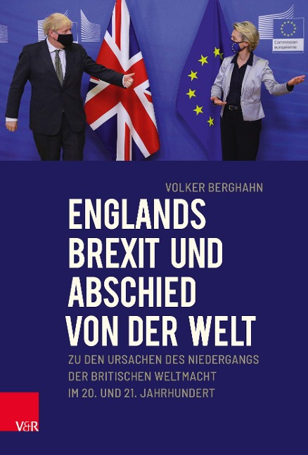 Englands Brexit und Abschied von der Welt - Volker Berghahn