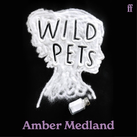 Wild Pets - Amber Medland