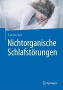Cover-Bild zum Titel 'Nichtorganische Schlafstörungen' von 'Carolin Marx'
