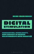 Digital Stimulation - Mimi Marinucci