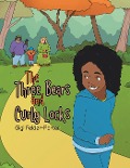 The Three Bears and Curly Locks - Gigi Felder-Porter