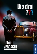 Cover-Bild zum Titel 'Die drei ??? Unter Verdacht' von 'Marco Sonnleitner'