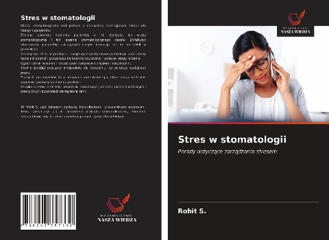 Stres w stomatologii - Rohit S.