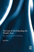 Cover-Bild zum Titel 'The Cost of Not Educating the World's Poor' von 'Lynn Ilon'