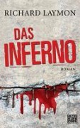 Cover-Bild zum Titel 'Das Inferno' von 'Richard Laymon'