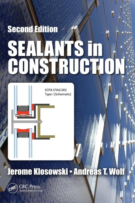 Sealants in Construction - Jerome Klosowski, Andreas T. Wolf
