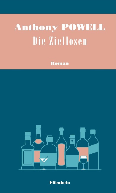 Die Ziellosen - Anthony Powell