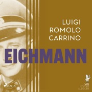 Cover-Bild zum Titel 'Eichmann' von 'Luigi Romolo Carrino'