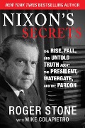 Cover-Bild zum Titel 'Nixon's Secrets' von 'Roger Stone'