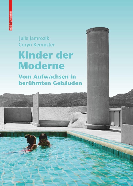 Kinder der Moderne - Julia Jamrozik, Coryn Kempster