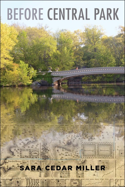 Before Central Park - Sara Cedar Miller