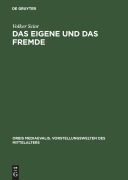 Cover-Bild zum Titel 'Das Eigene und das Fremde' von 'Volker Scior'