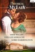 Cover-Bild zum Titel 'Der gefährliche Lord Darrington' von 'Sarah Mallory'