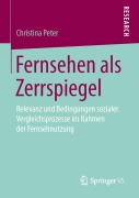Cover-Bild zum Titel 'Fernsehen als Zerrspiegel' von 'Christina Peter'