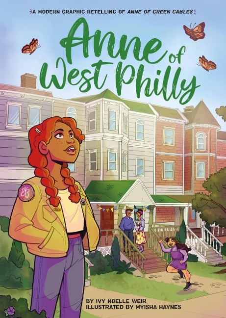 Anne of West Philly - Ivy Noelle Weir