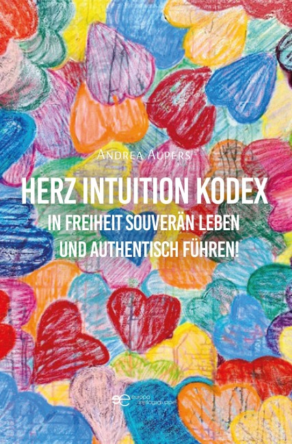 HERZ INTUITION KODEX - Andrea Aupers