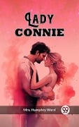 Cover-Bild zum Titel 'Lady Connie' von 'Humphry Ward'