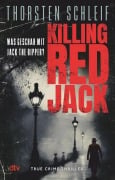Cover-Bild zum Titel 'Killing Red Jack' von 'Thorsten Schleif'
