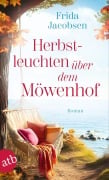 Cover-Bild zum Titel 'Herbstleuchten über dem Möwenhof' von 'Frida Jacobsen'