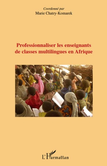 Professionnaliser les enseignants de classes multilingues en - Michel Bellin Michel Bellin