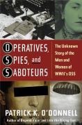 Cover-Bild zum Titel 'Operatives, Spies, and Saboteurs' von 'Patrick K. O'Donnell'