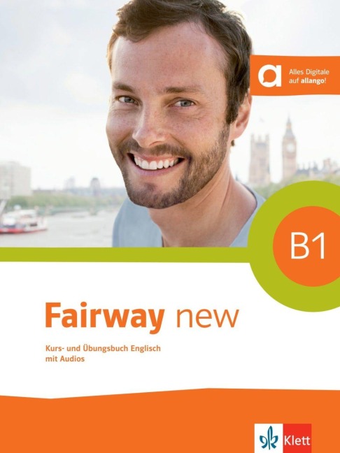 Fairway B1 new. Kurs- und Übungsbuch + 2 Audio-CDs + Online-Hörmaterial - 