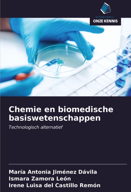 Chemie en biomedische basiswetenschappen - María Antonia Jiménez Dávila, Ismara Zamora León, Irene Luisa del Castillo Remón