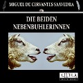 Cover-Bild zum Titel 'Die beiden Nebenbuhlerinnen' von 'Miguel Cervantes De Saavedra'