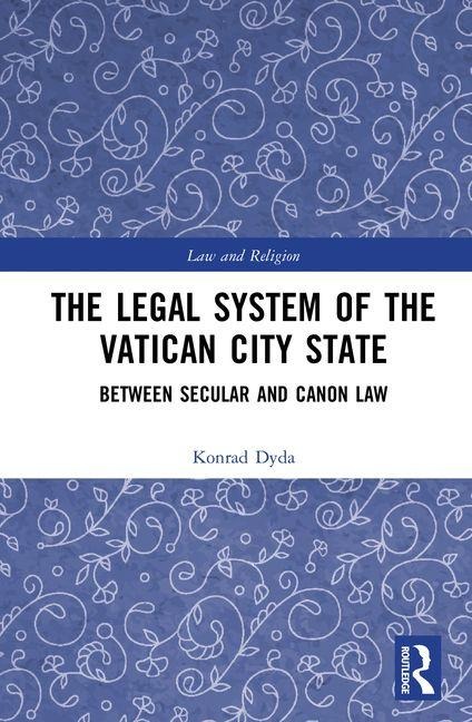 The Legal System of the Vatican City State - Konrad Dyda