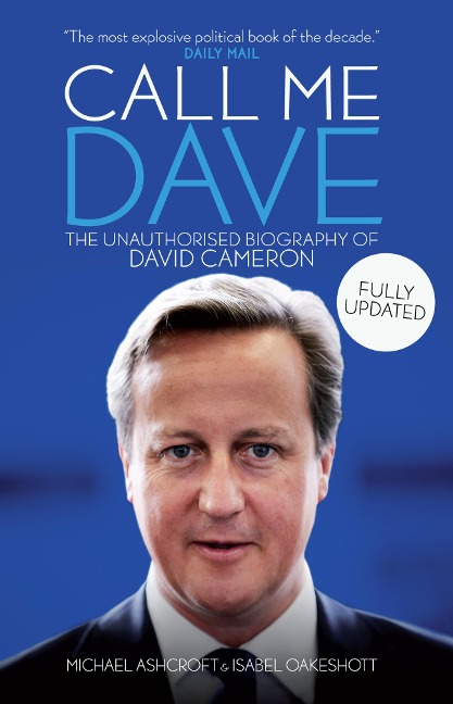 Call Me Dave - Michael Ashcroft