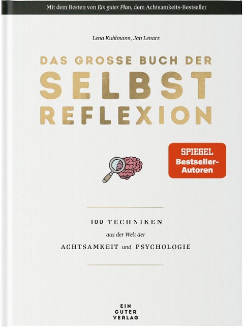 Das große Buch der Selbstreflexion - Lena Kuhlmann, Jan Lenarz