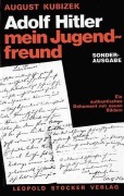 Cover-Bild zum Titel 'Adolf Hitler - mein Jugendfreund' von 'August Kubizek'