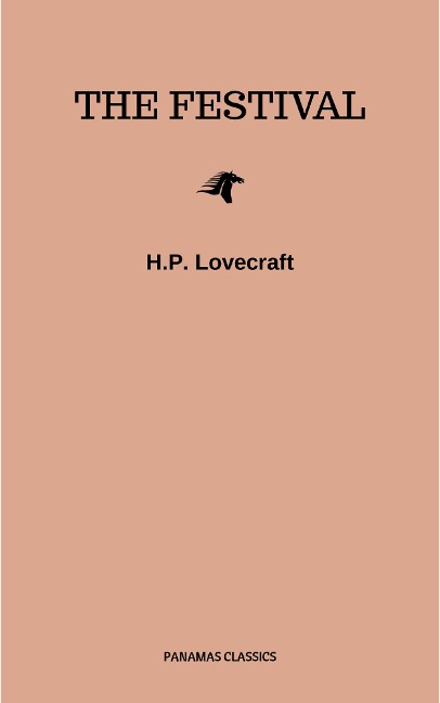 The Festival - H. P. Lovecraft