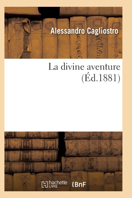 La Divine Aventure - Cagliostro-A