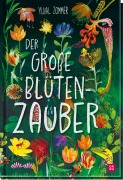 Cover-Bild zum Titel 'Der große Blütenzauber' von 'Yuval Zommer'