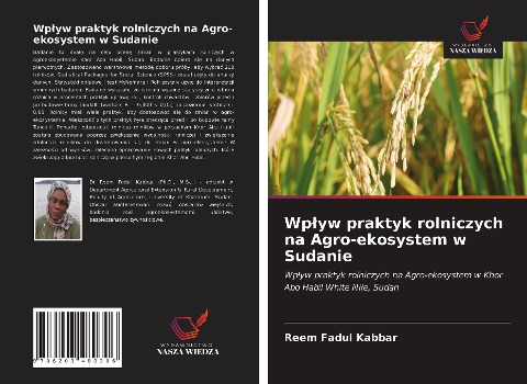 Wp¿yw praktyk rolniczych na Agro-ekosystem w Sudanie - Reem Fadul Kabbar
